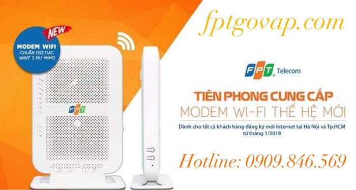 Toàn bộ khách hàng ở Quận Gò Vấp sẽ được cấp modem wifi chuẩn AC FPT.