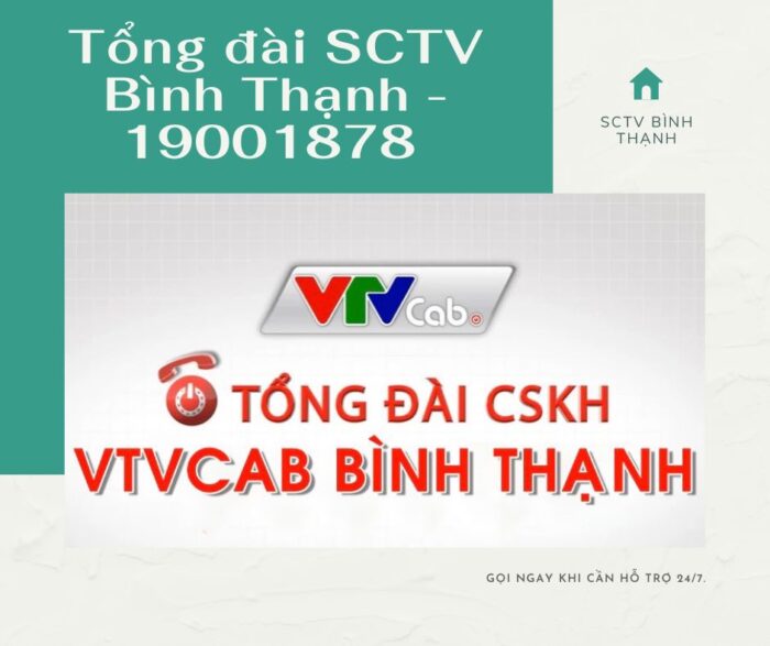 Tổng đài SCTV Quận Bình Thạnh trực full 24/7, kể cả ngày lễ, tết.