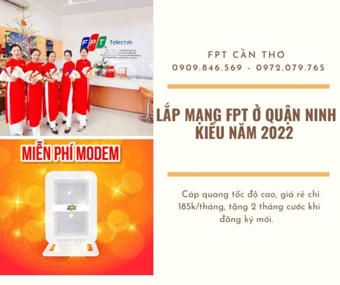 Giới thiệu dịch vụ lắp mạng FPT ở Ninh Kiều, Cần Thơi năm 2022.