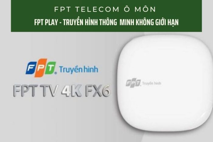 Truyền hình FPT có công nghệ cao nhất hiện nay ở Việt Nam.