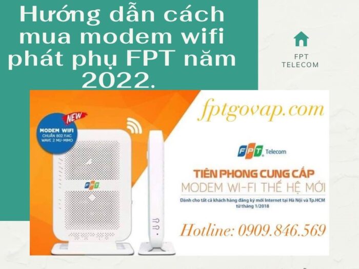 Hướng dẫn mua modem wifi phát phụ FPT năm 2022.
