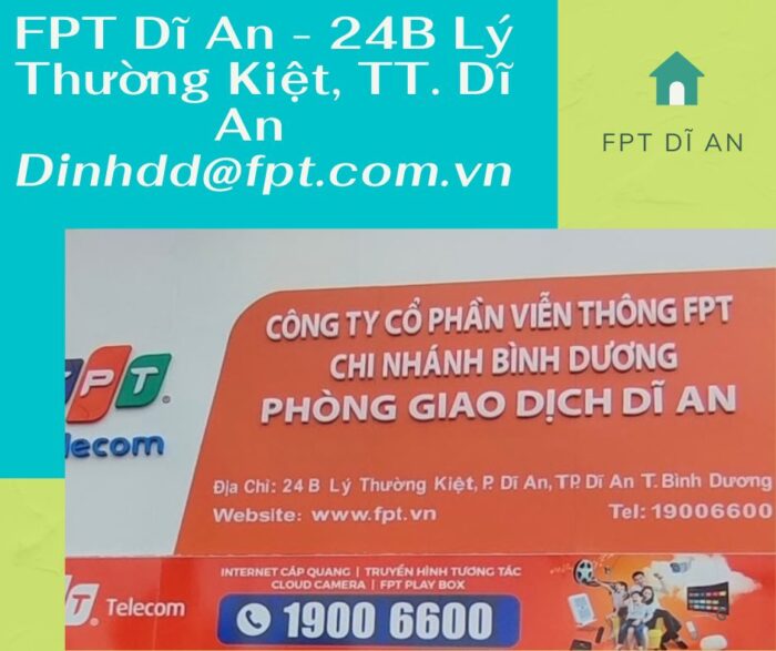 Địa chỉ FPT Dĩ An nằm ở số nhà 24B Lý Thường Kiệt, TT. Dĩ An.