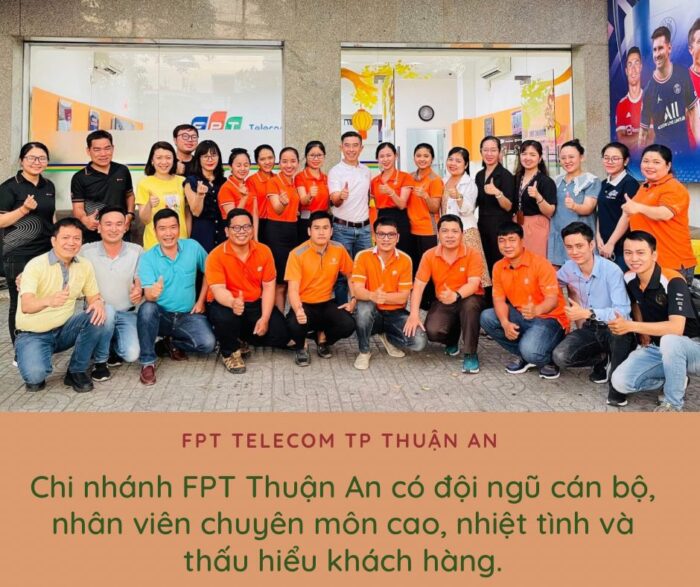 Chi nhánh FPT Thuận An có các cán bộ, nhân viên có chuyên môn cao.