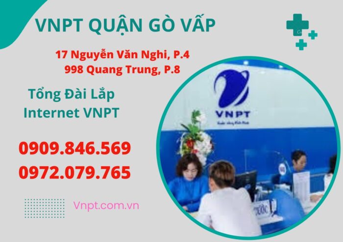 VNPT Quận Gò Vấp có lịch sử hình thành và phát triển trên 15 năm.