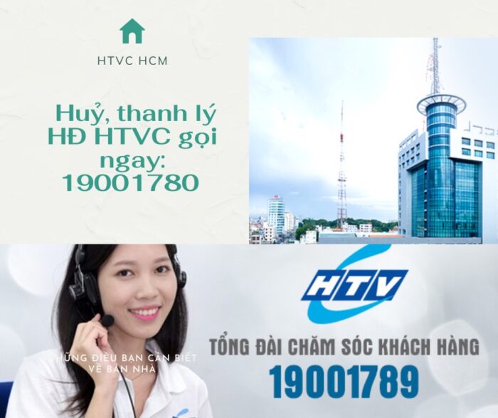 Hủy hợp đồng HTVC nhanh chóng, hãy gọi lên tổng đài HTVC ngay.