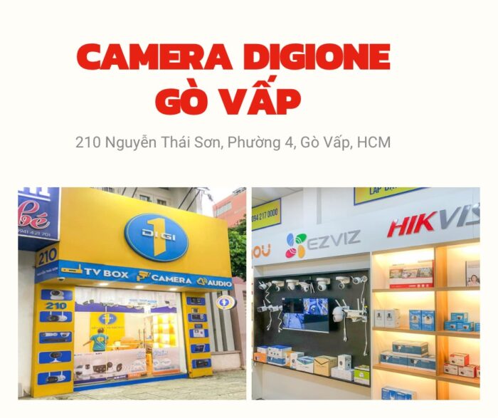 Cửa hàng camera Digione Gò Vấp - 210 Nguyễn Thái Sơn, P.4