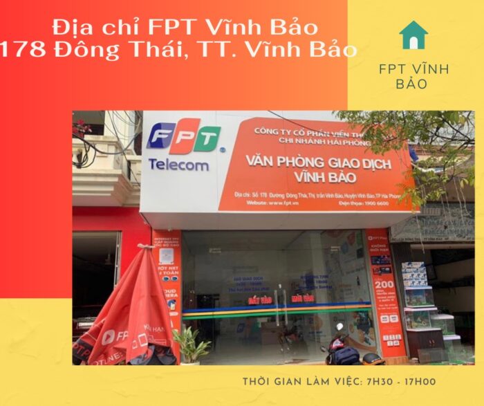 Địa chỉ FPT Vĩnh Bảo tọa lạc ở số 178 Đông Thái, TT. Vĩnh Bảo, Hải Phòng.